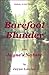Barefoot Blunder (Jayne's Nature (e-text editions) Book 4)