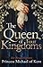 The Queen of Four Kingdoms ...