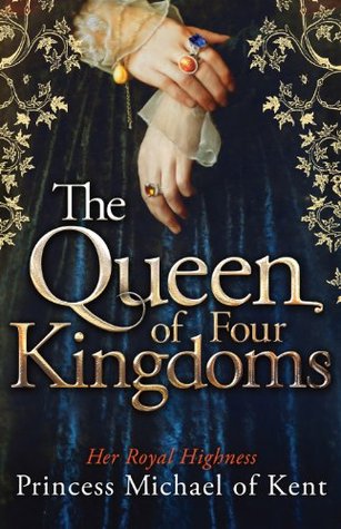 The Queen of Four Kingdoms (Anjou Trilogy #1)