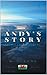 Andy's Story by Andy Lang