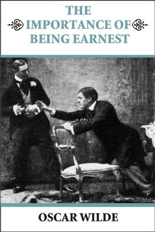 The Importance of Being Earnest