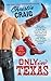 Only in Texas (Hotter In Texas #1) by Christie Craig