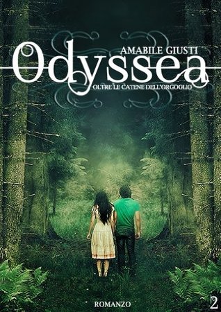 Oltre le catene dell'orgoglio (Odyssea #2)