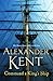 Command A King's Ship: (The Richard Bolitho adventures: 8): an enthralling and exciting Bolitho adventure from the master storyteller of the sea. You’ll want to dive right in! (Richard Bolitho 16)