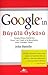 Google'ın Büyülü Öyküsü by John Battelle