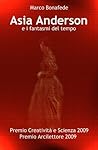 Asia Anderson e i fantasmi del tempo