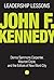 Leadership Lessons: John F. Kennedy (Intelligence on Demand)