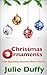 Christmas Ornaments - Four Sparkling Seasonal Short Stories