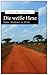 Die weiße Hexe by Ilona Maria Hilliges