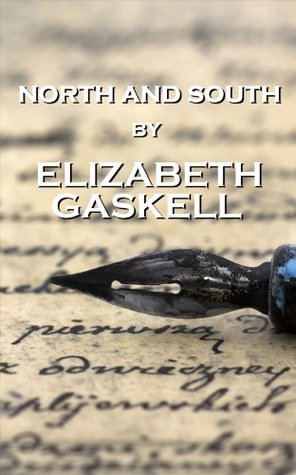 Elizabeth Gaskell - North And South: “Oh, I can't describe my home. It is home, and I can't put its charm into words”