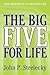The Big Five for Life