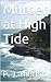 Murder at High Tide (The Ralph Chalmers Mysteries Book 4)