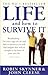 Life And How To Survive It