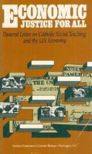 Economic justice for all: Pastoral letter on Catholic social teaching and the U.S. economy