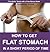 How to Get a Flat Stomach Fast: Powerful Exercises and Foods to Get Totally Toned Stomach & Burn Belly Fat