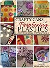 Crafty Cans and P...