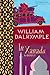 In Xanadu A Quest by William Dalrymple