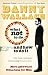 What Not to Do by Danny Wallace