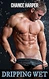 Dripping Wet