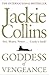 Goddess of Vengeance by Jackie Collins
