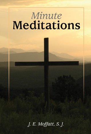 Minute Meditations (Kindle Edition)