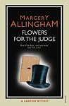 Flowers for the Judge (Albert Campion, #7)