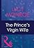 The Prince's Virgin Wife (Royal Brides #1)