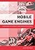 Mobile Game Engines: Interv...