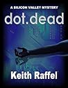 Dot Dead: A Silicon Valley Mystery (Silicon Valley Mysteries Book 1)