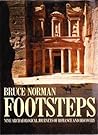 Footsteps: Nine Archaeological Journeys of Romance and Discovery Footsteps: Nine Archaeological Journeys of Romance and Discovery