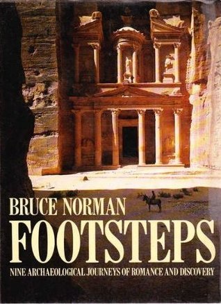 Footsteps: Nine Archaeological Journeys of Romance and Discovery (Hardcover)