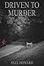 Driven to Murder (Inspector Reason Mysteries Book 1)