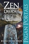 Book cover for Pagan Portal-Zen Druidry: Living a Natural Life, With Full Awareness (Pagan Portals)