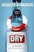 Dry by Augusten Burroughs