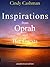 Inspirations from Oprah and Her Guests