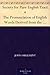 Society for Pure English Tract 4 The Pronunciation of English Words Derived from the Latin