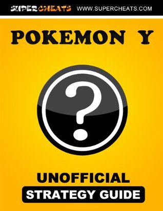 Pokemon Y Guide (Kindle Edition)