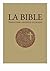La Bible – traduction offic...