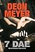 7 Dae by Deon Meyer 7 Dae by Deon Meyer