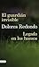 El guardián invisible / Legado en los huesos by Dolores Redondo