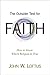 The Outsider Test for Faith: How to Know Which Religion Is True