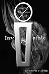 Invisible by DelSheree Gladden Invisible by DelSheree Gladden
