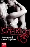 Interview mit einem Verführer - Caprice by Isadorra Ewans