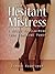 The Hesitant Mistress