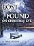Lost and Found On Christmas...