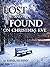 Lost and Found On Christmas Eve