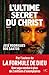 L'Ultime secret du Christ