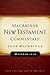 Matthew 24-28 MacArthur New Testament Commentary (MacArthur New Testament Commentary Series Book 4)