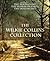 The Wilkie Collins Collection (with the original illustrations): The Woman in White, The Dead Secret, The Moonstone