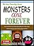 MONSTERS GONE FOREVER: How To Get Rid Of All Your Childs Imaginary Monsters In 8 Easy Steps (The Easy Parenting Series Book 1)